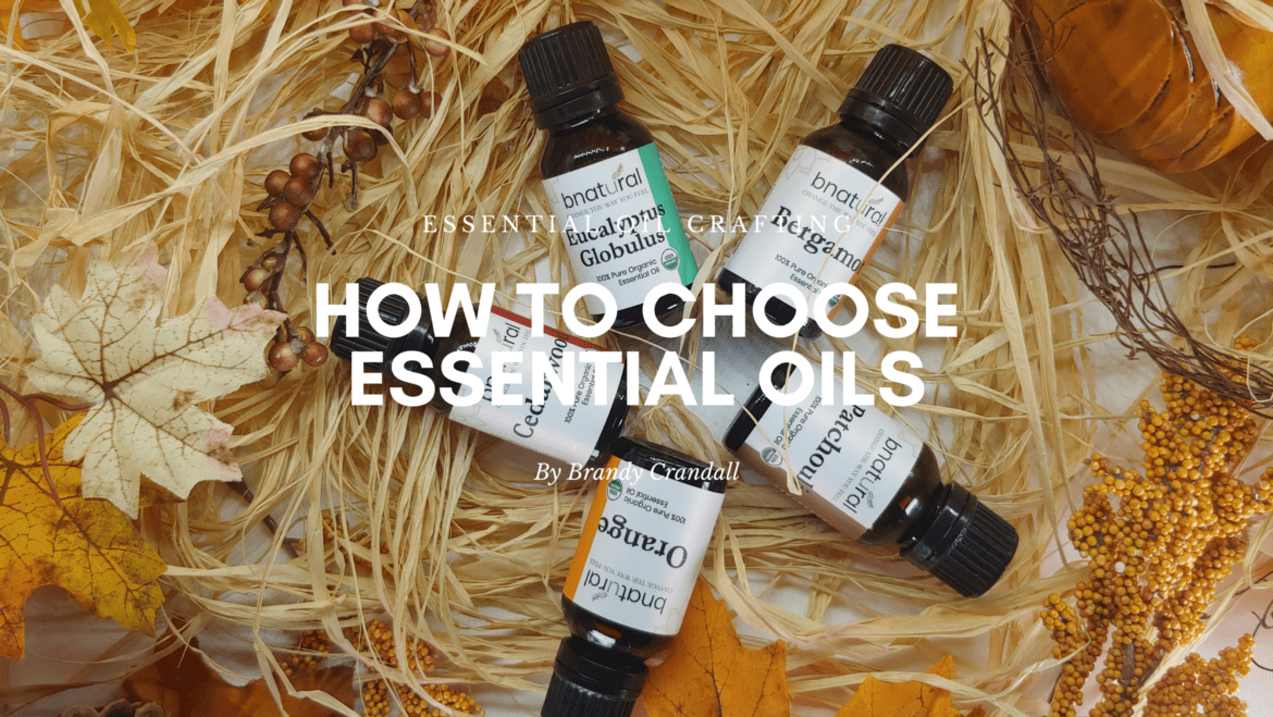 How To Choose An Essential Oil Brand